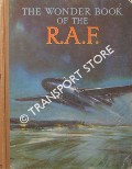 Book cover of The Wonder Book of the R.A.F.  by GOLDING, Harry (ed.)